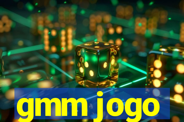 gmm jogo